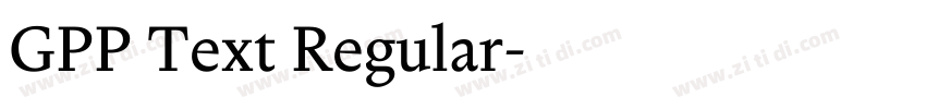 GPP Text Regular字体转换
